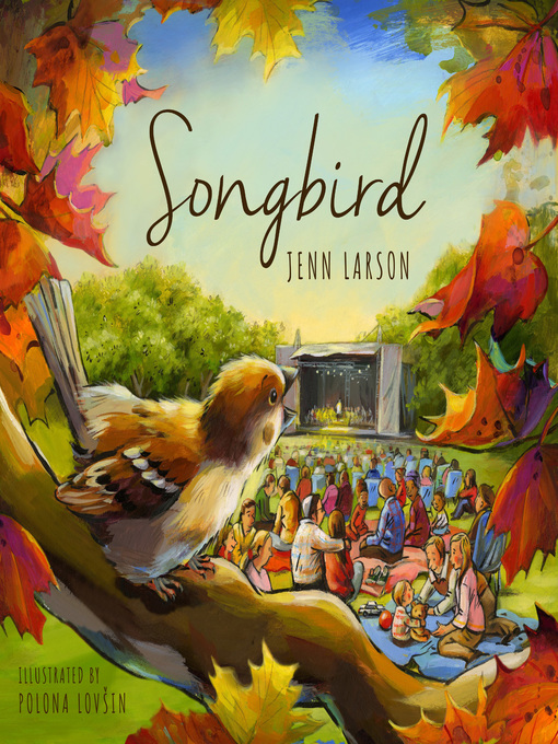 Title details for Songbird by Jenn Larson - Available